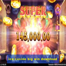 ice casino big win download